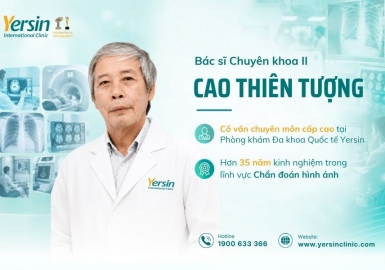 Chào mừng BS CKII Cao Thiên Tượng - Cố vấn / Chuyên gia Chẩn đoán hình ảnh tại Yersin.