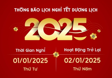 THÔNG BÁO LỊCH NGHỈ LỄ TẾT DƯƠNG LỊCH 2025