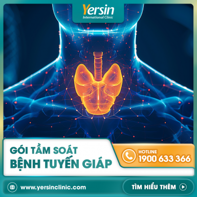 GÓI TẦM SOÁT BỆNH TUYẾN GIÁP