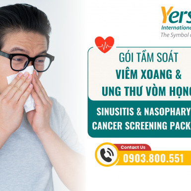 GÓI TẦM SOÁT VIÊM XOANG & UNG THƯ VÒM HỌNG