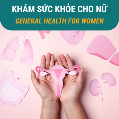 Khám Sức Khỏe Cho Nữ