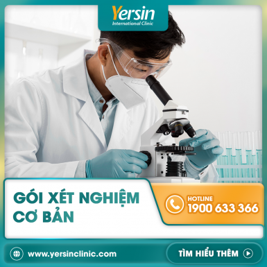GÓI XÉT NGHIỆM TỔNG QUÁT CƠ BẢN