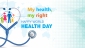 World Health Day 7/4/2024