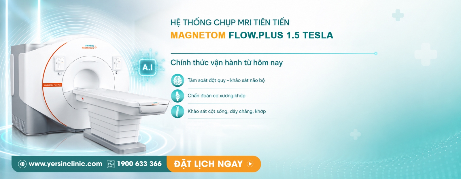 YERSIN CHÍNH THỨC ĐƯA HỆ THỐNG CHỤP MRI TIÊN TIẾN MAGNETOM FLOW.PLUS 1.5 TESLA VÀO VẬN HÀNH