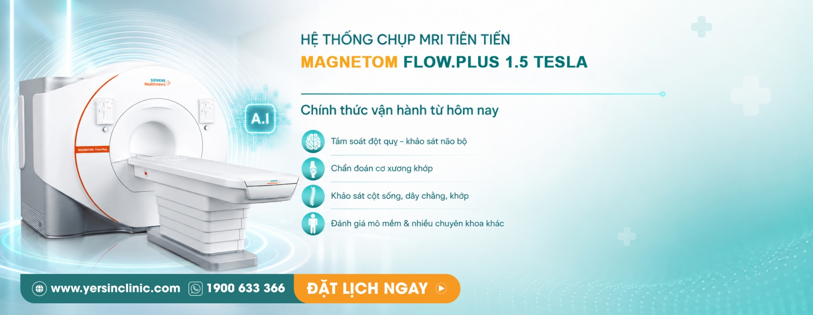 YERSIN CHÍNH THỨC ĐƯA HỆ THỐNG CHỤP MRI TIÊN TIẾN MAGNETOM FLOW.PLUS 1.5 TESLA VÀO VẬN HÀNH