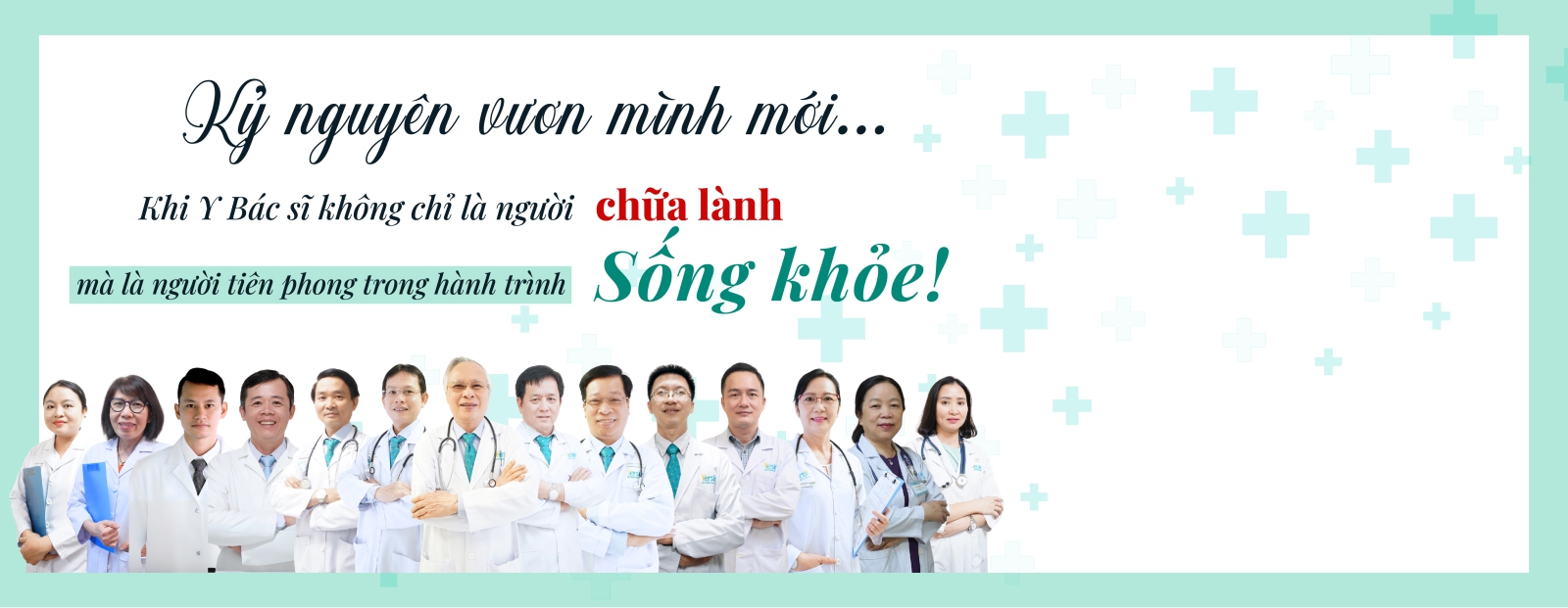 Kỷ nguyên vươn mình mới – Khi y bác sĩ không chỉ là người chữa lành, mà là người tiên phong trong hành trình sống khỏe.
