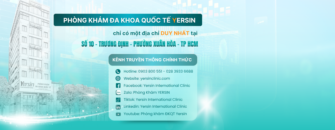 THÔNG BÁO: THÔNG TIN PHÒNG KHÁM ĐA KHOA QUỐC TẾ YERSIN DI DỜI ĐỊA CHỈ HOẶC MỞ THÊM CHI NHÁNH MỚI LÀ SAI SỰ THẬT